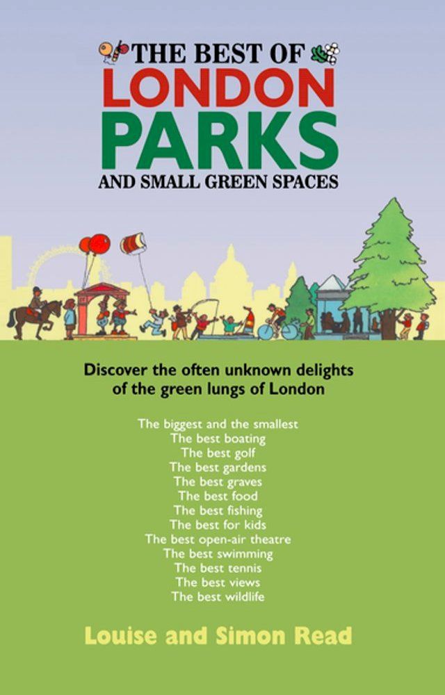  The Best Of London Parks and Small Green Spaces(Kobo/電子書)