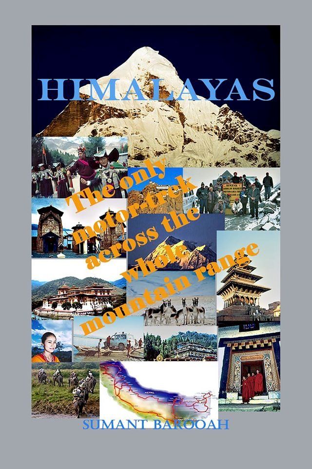  Himalayas: The Only Motor-Trek Across the Entire Mountain Range.(Kobo/電子書)