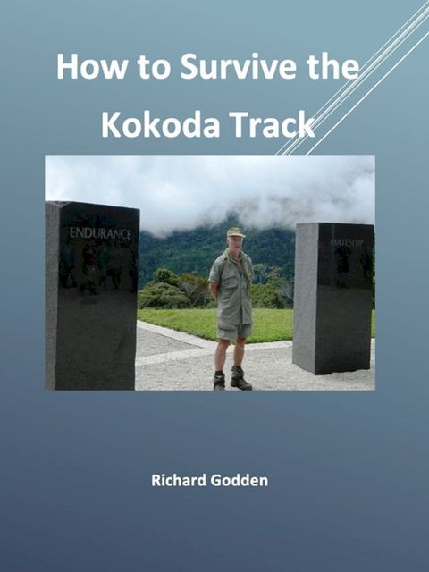 How to Survive the Kokoda Track(Kobo/電子書)