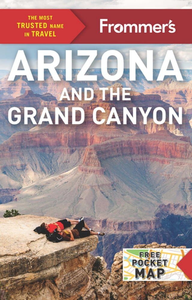  Frommer's Arizona and the Grand Canyon(Kobo/電子書)