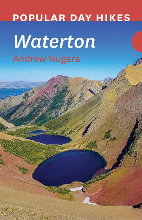 Popular Day Hikes: Waterton(Kobo/電子書)