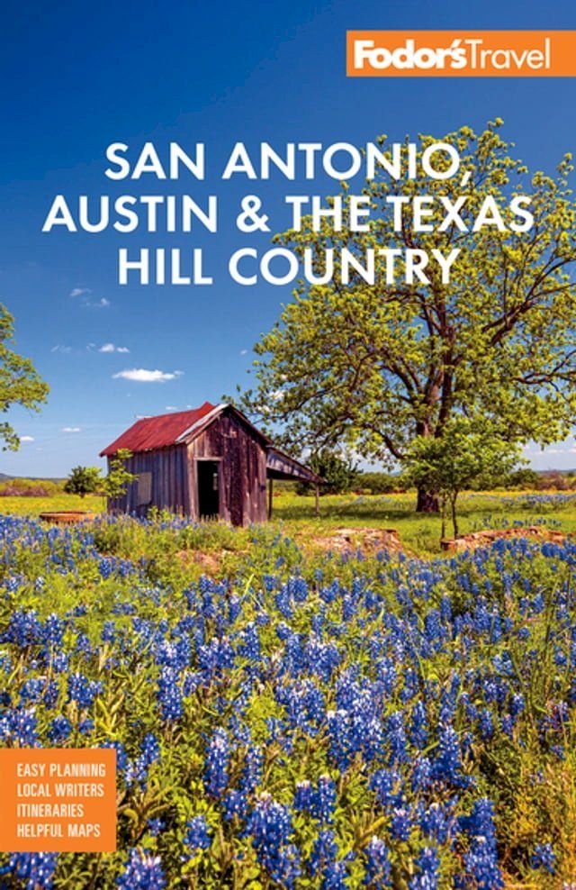  Fodor's San Antonio, Austin & the Texas Hill Country(Kobo/電子書)