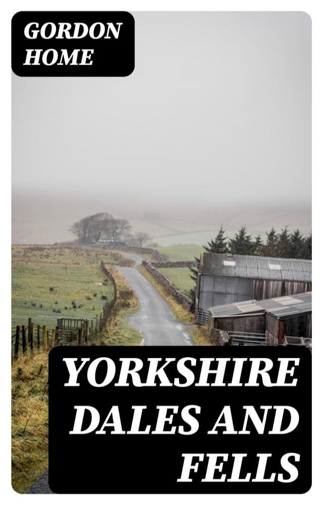  Yorkshire Dales and Fells(Kobo/電子書)