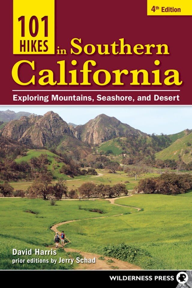  101 Hikes in Southern California(Kobo/電子書)