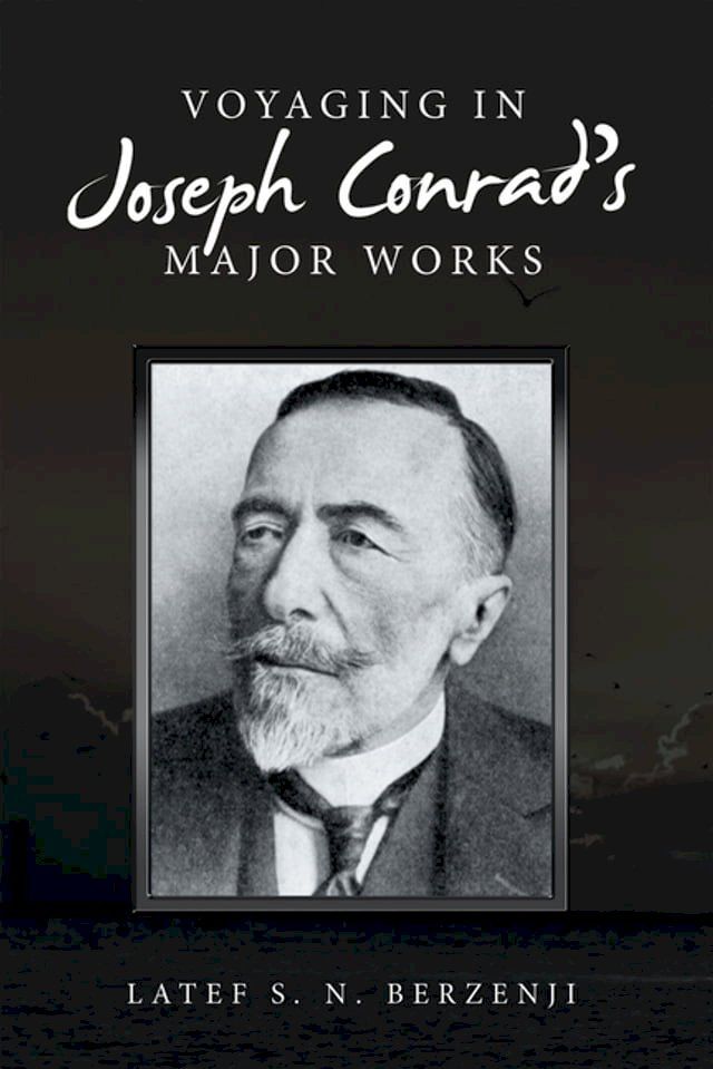  Voyaging in Joseph Conrad’s Major Works(Kobo/電子書)