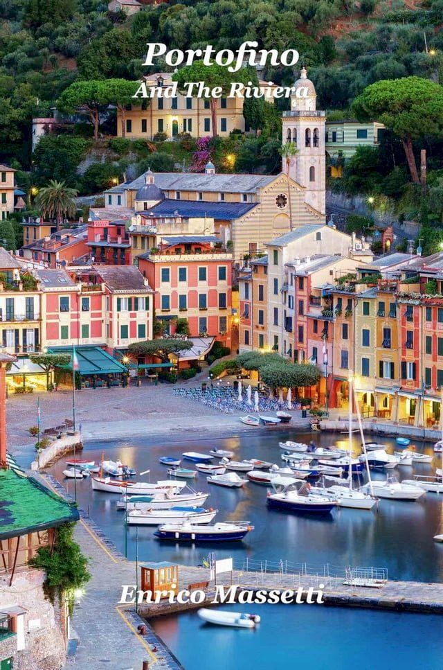  Portofino and the Riviera(Kobo/電子書)