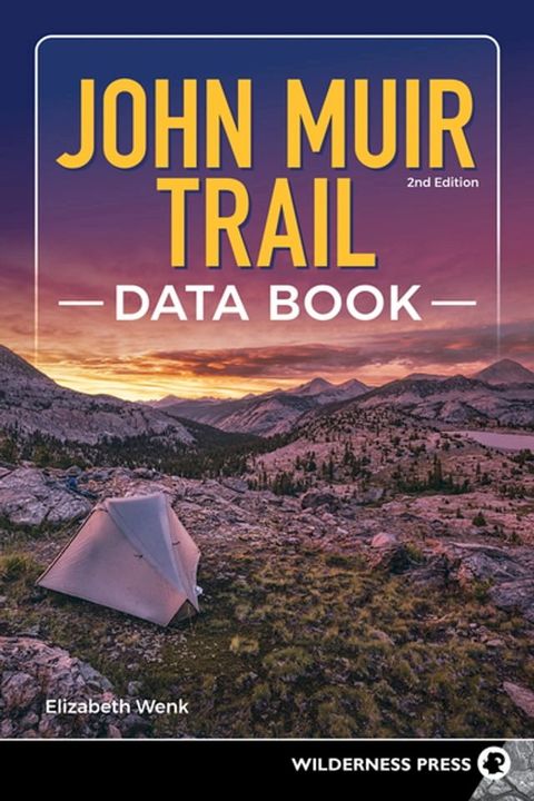 John Muir Trail Data Book(Kobo/電子書)