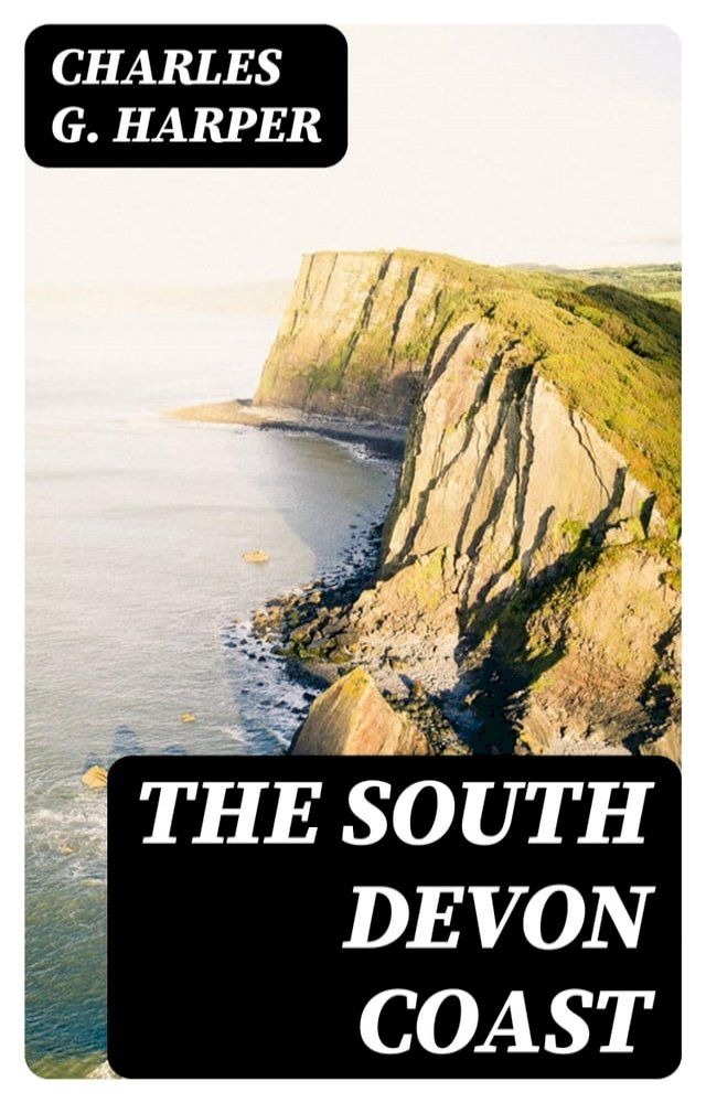  The South Devon Coast(Kobo/電子書)