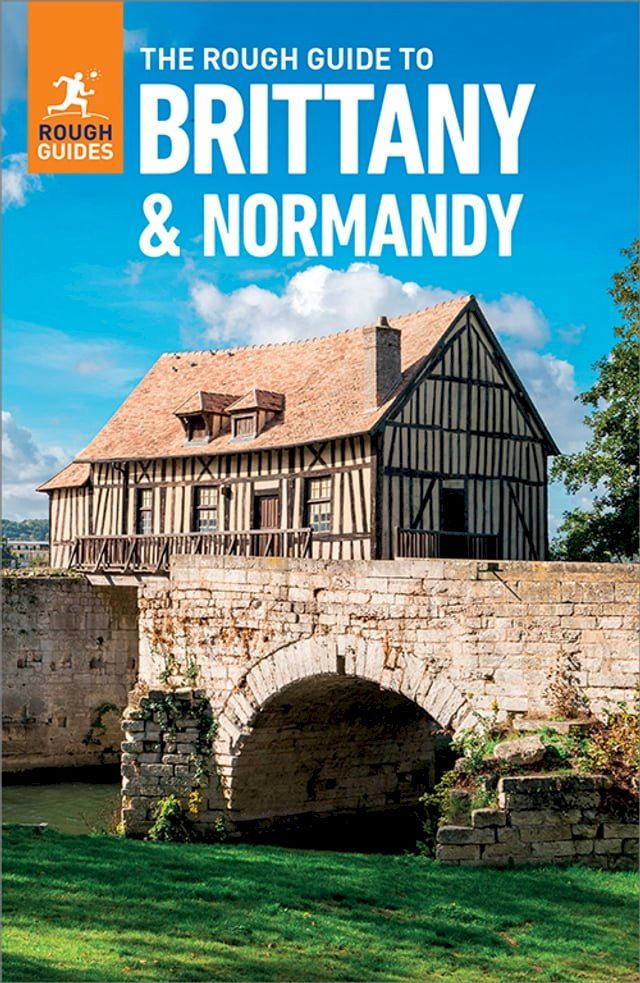  The Rough Guide to Brittany & Normandy (Travel Guide eBook)(Kobo/電子書)