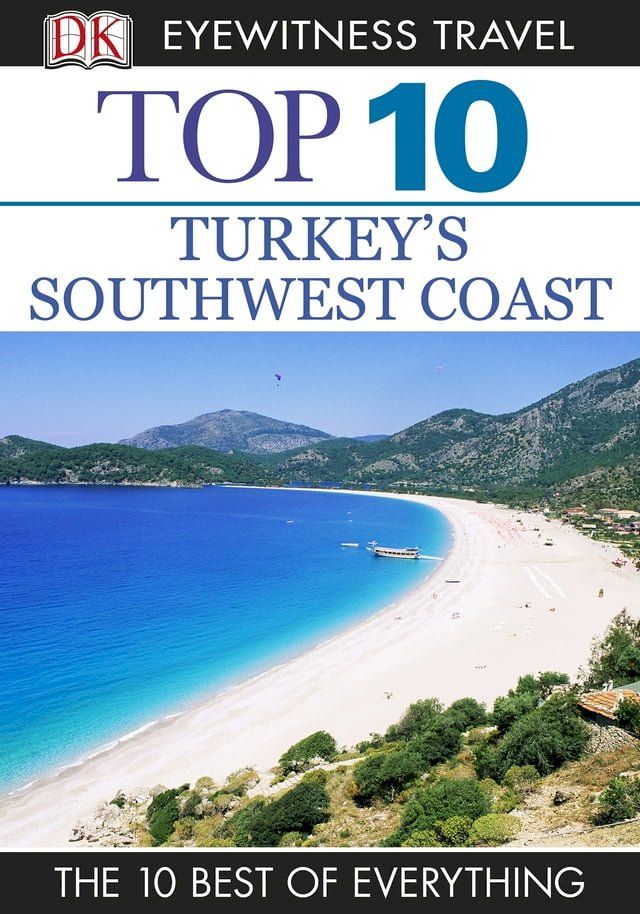  DK Top 10 Turkey's Southwest Coast(Kobo/電子書)