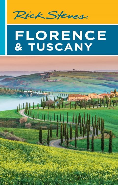 Rick Steves Florence & Tuscany(Kobo/電子書)