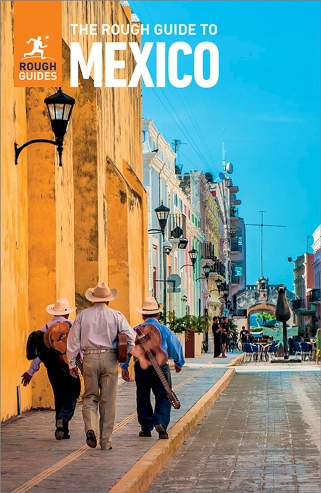  The Rough Guide to Mexico (Travel Guide eBook)(Kobo/電子書)