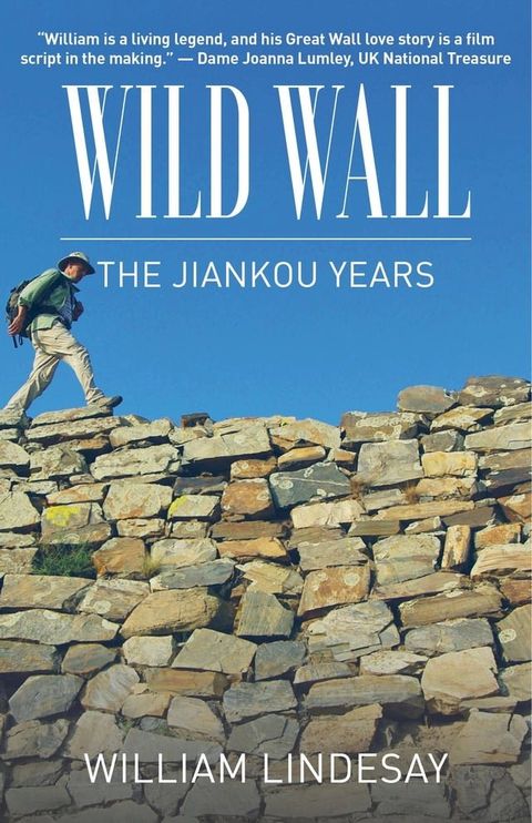 Wild Wall-The Jiankou Years(Kobo/電子書)