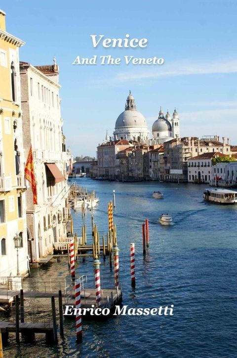 Venice And The Veneto(Kobo/電子書)