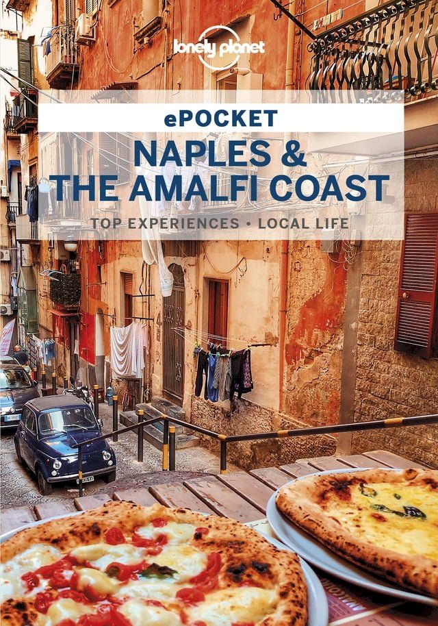  Lonely Planet Pocket Naples & the Amalfi Coast(Kobo/電子書)