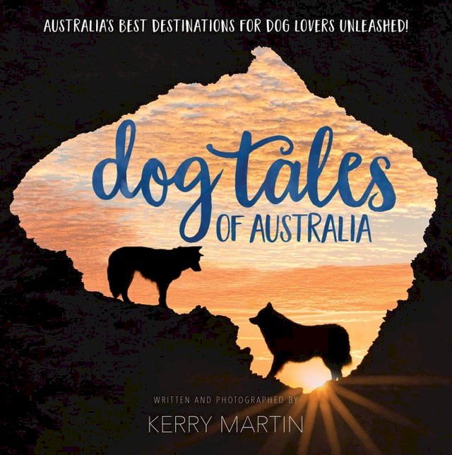  Dog Tales of Australia(Kobo/電子書)