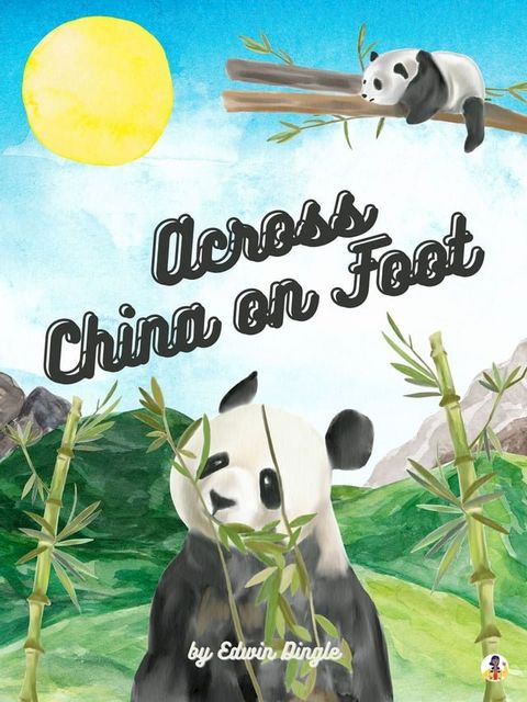 Across China on Foot(Kobo/電子書)