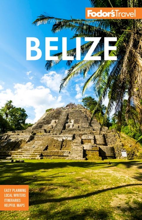 Fodor's Belize(Kobo/電子書)