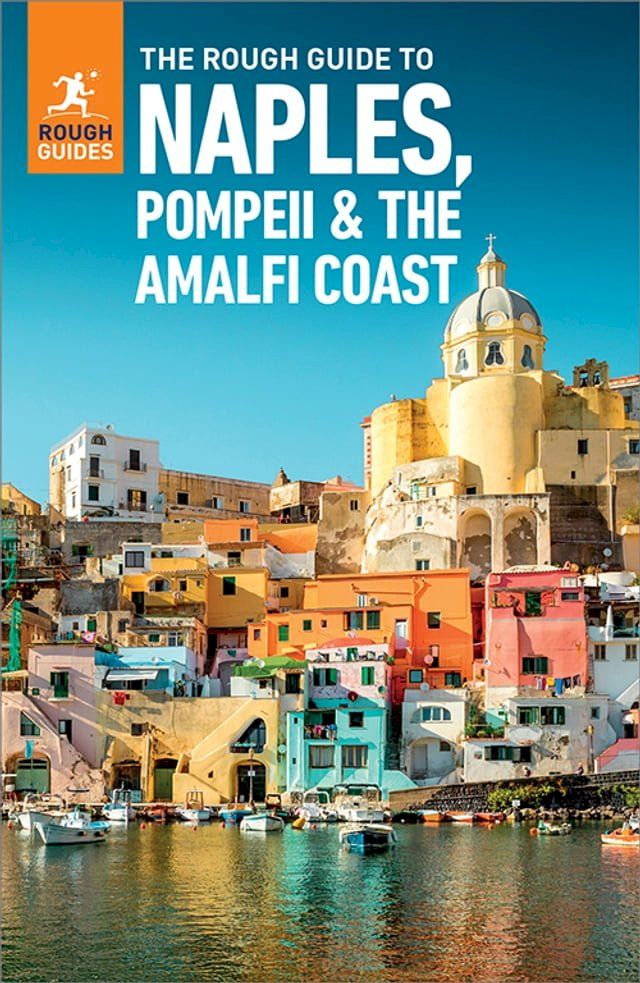  The Rough Guide to Naples, Pompeii & the Amalfi Coast (Travel Guide eBook)(Kobo/電子書)