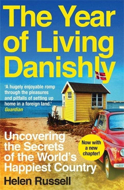 The Year of Living Danishly(Kobo/電子書)