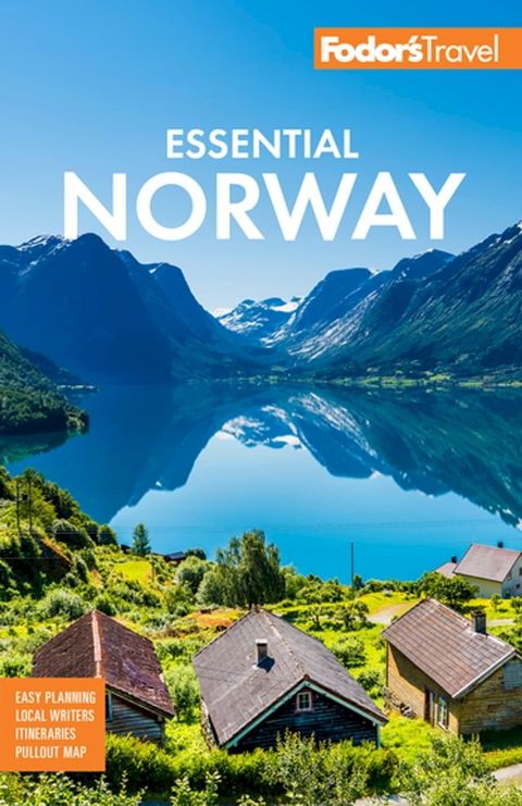 Fodor's Essential Norway(Kobo/電子書)