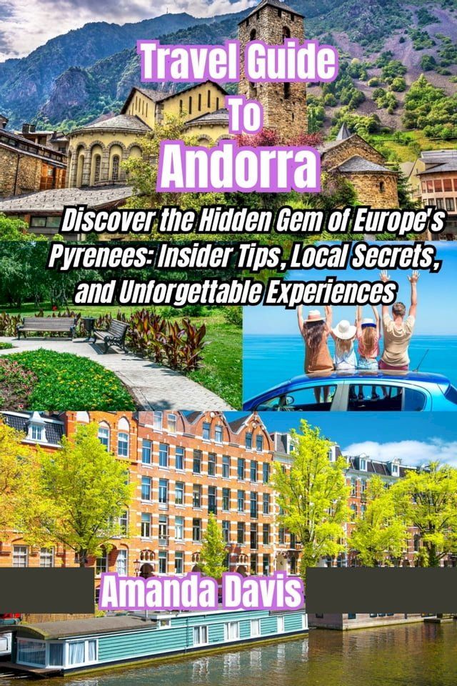  Travel Guide to Andorra(Kobo/電子書)