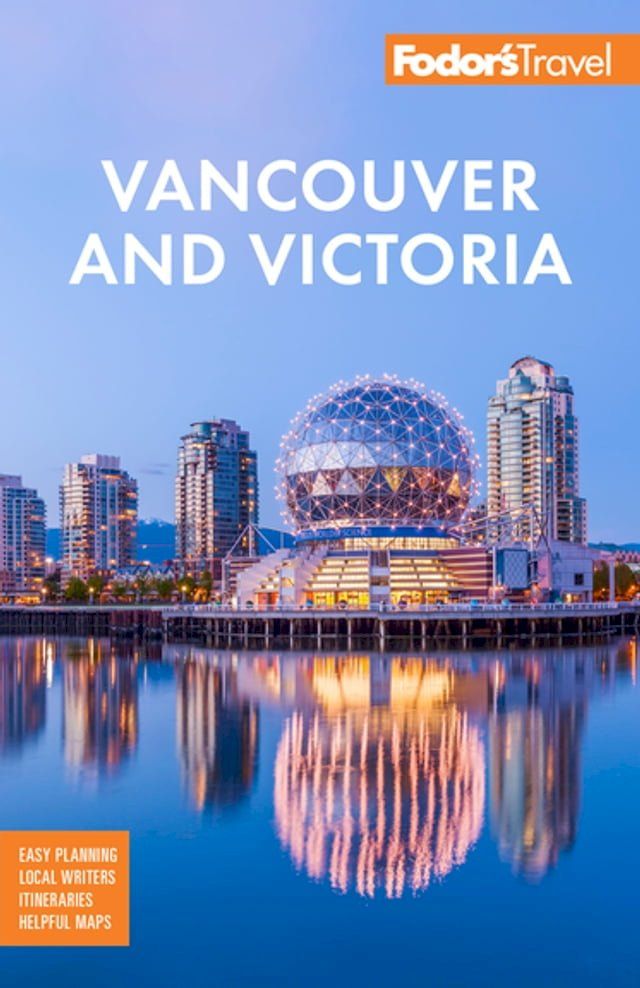  Fodor's Vancouver & Victoria(Kobo/電子書)