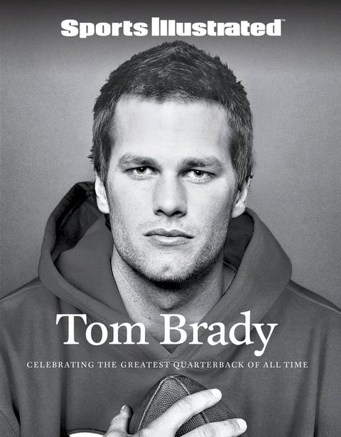 Sports Illustrated Tom Brady(Kobo/電子書)