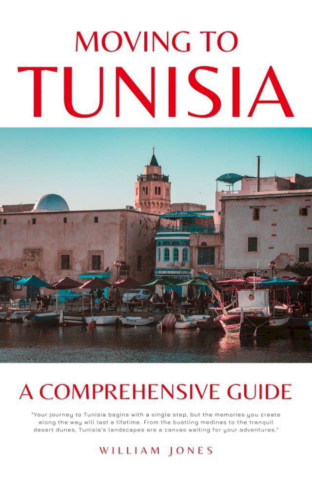  Moving to Tunisia(Kobo/電子書)