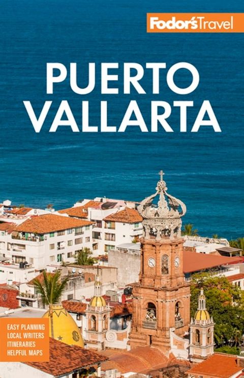 Fodor's Puerto Vallarta(Kobo/電子書)