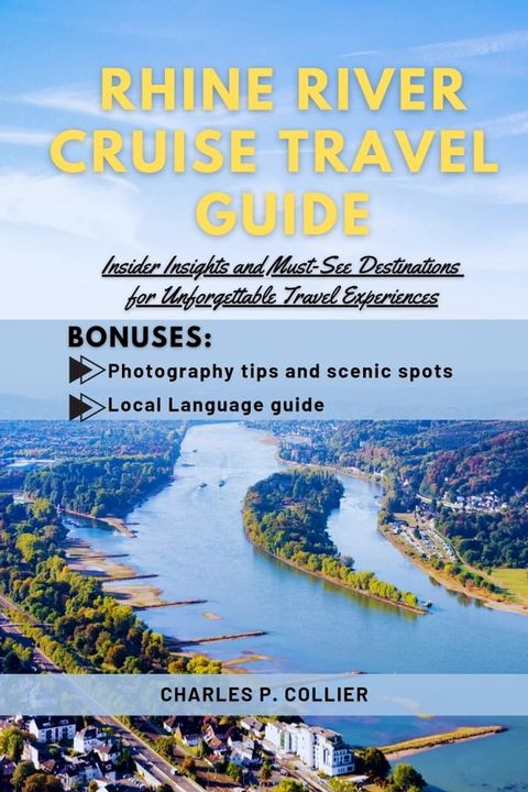 Rhine River cruise travel guide(Kobo/電子書)