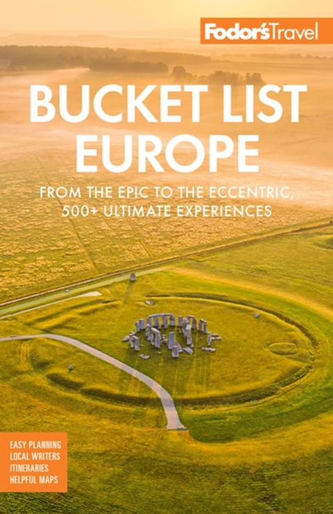 Fodor's Bucket List Europe(Kobo/電子書)