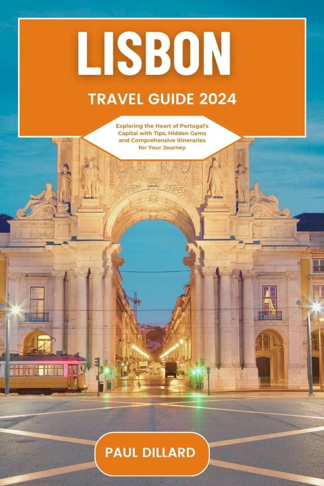  Lisbon Travel Guide 2024(Kobo/電子書)