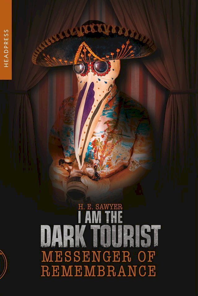  I Am The Dark Tourist(Kobo/電子書)