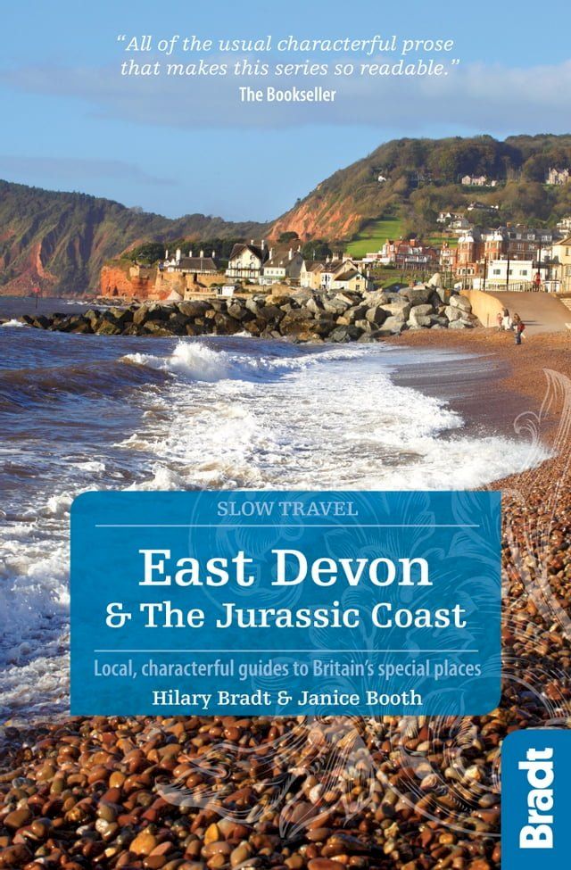  East Devon & The Jurassic Coast (Slow Travel) : Local, characterful guides to Britain's special places(Kobo/電子書)