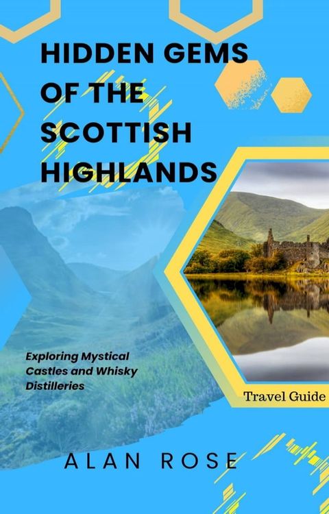 Hidden Gems of the Scottish Highlands(Kobo/電子書)