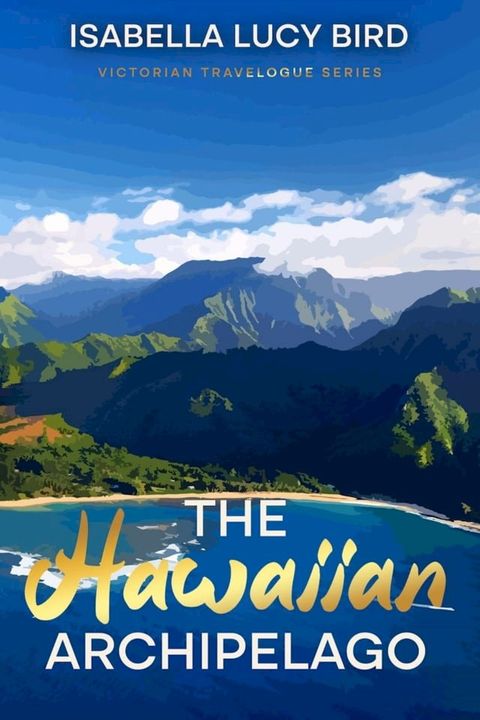 The Hawaiian Archipelago(Kobo/電子書)