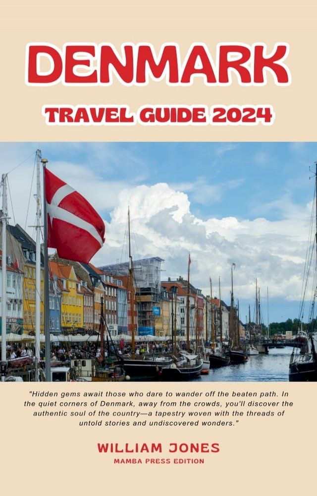  Denmark Travel Guide 2024(Kobo/電子書)