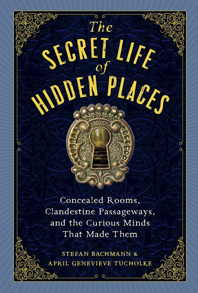  The Secret Life of Hidden Places(Kobo/電子書)