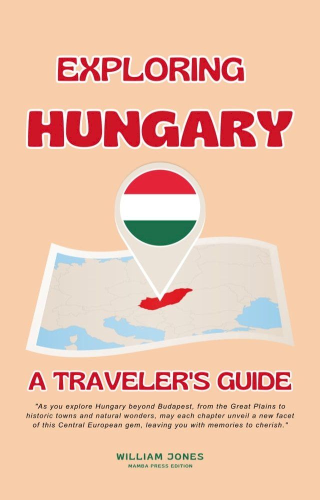  Exploring Hungary(Kobo/電子書)