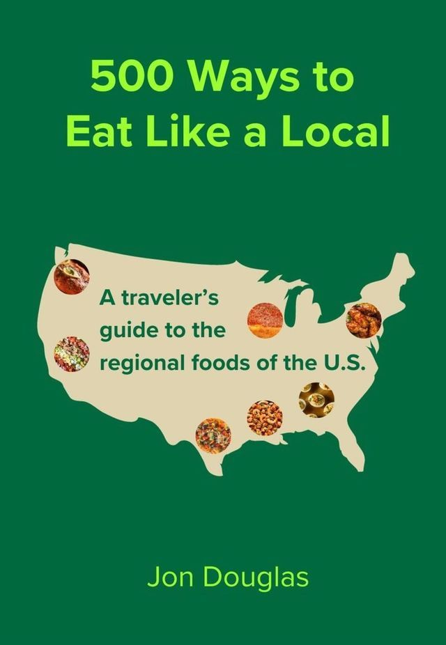  500 Ways to Eat Like a Local(Kobo/電子書)