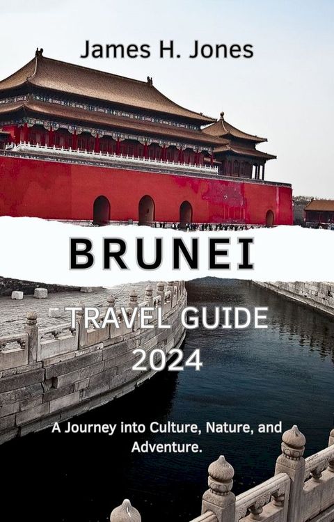 Brunei Travel Guide 2024(Kobo/電子書)