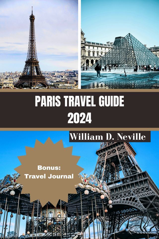  PARIS TRAVEL GUIDE 2024(Kobo/電子書)