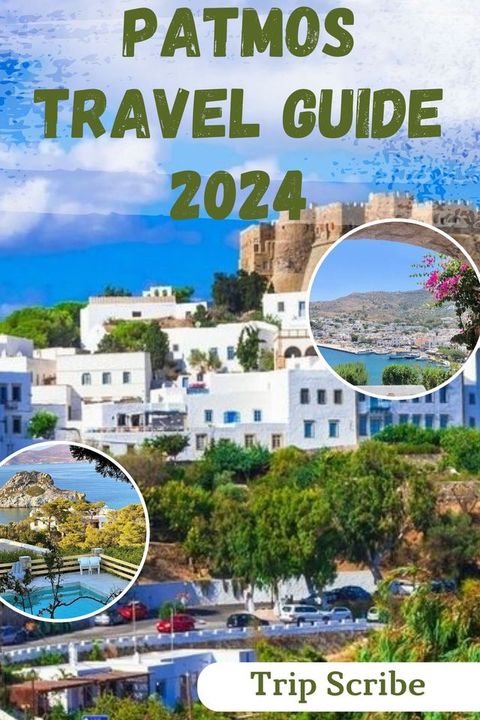 PATMOS TRAVEL GUIDE 2024(Kobo/電子書)