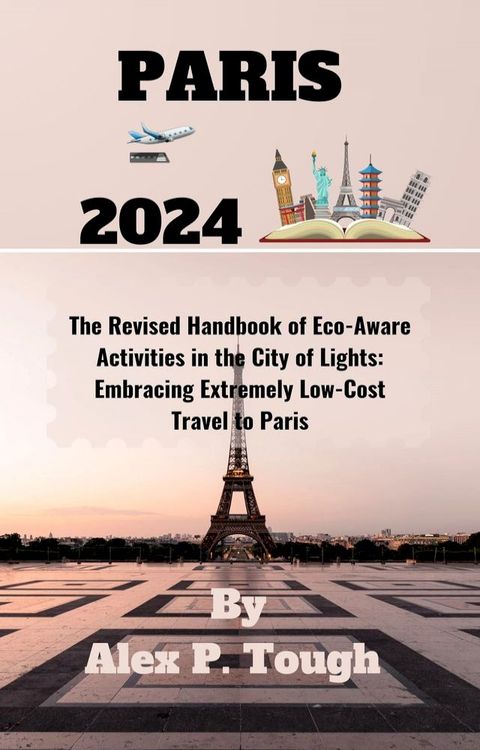 PARIS TRAVEL 2024(Kobo/電子書)