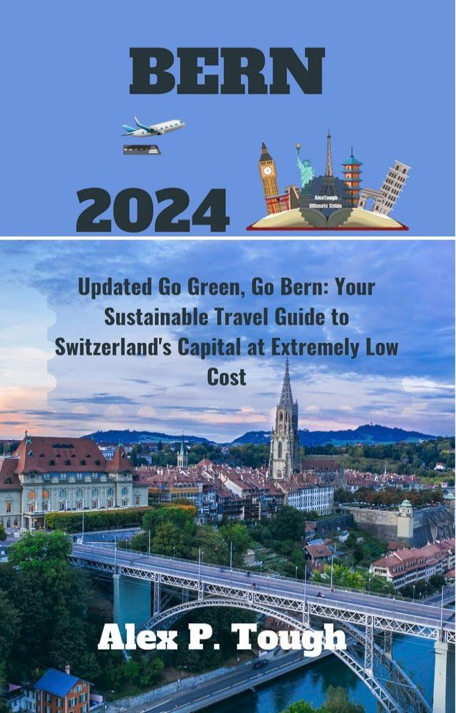  BERN TRAVEL 2024(Kobo/電子書)