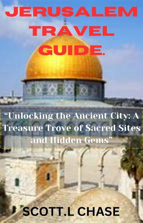 JERUSALEM TRAVEL GUIDE(Kobo/電子書)