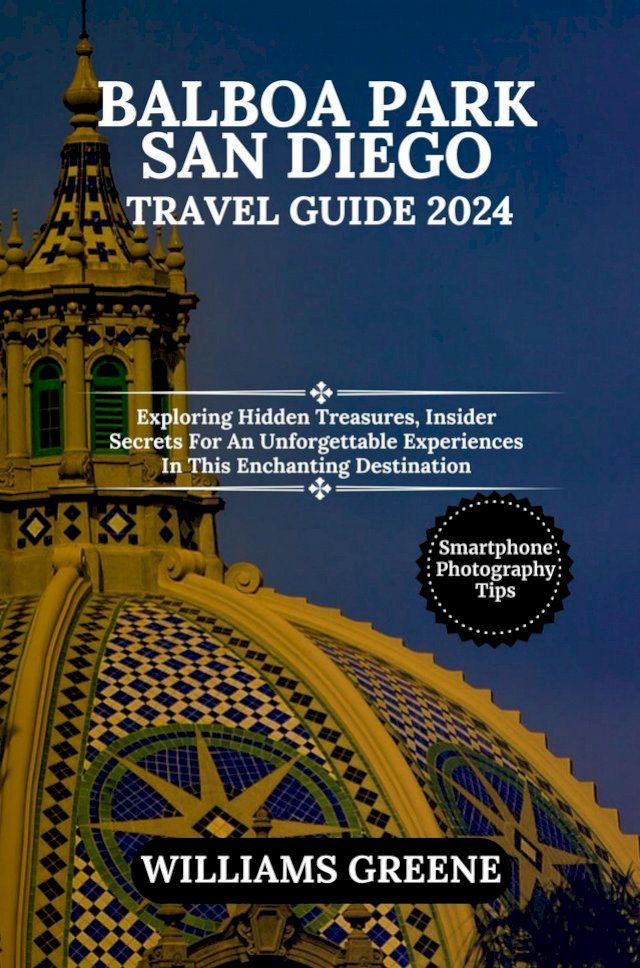  BALBOA PARK TRAVEL GUIDE(Kobo/電子書)