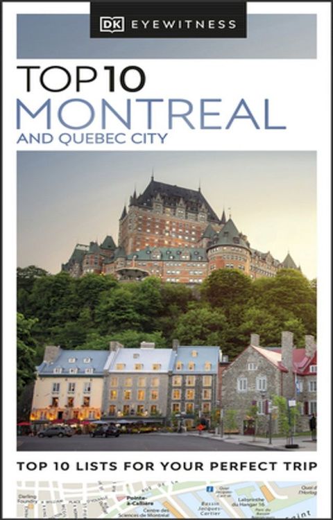 DK Top 10 Montreal and Quebec City(Kobo/電子書)