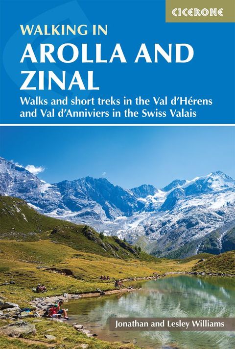 Walking in Arolla and Zinal(Kobo/電子書)